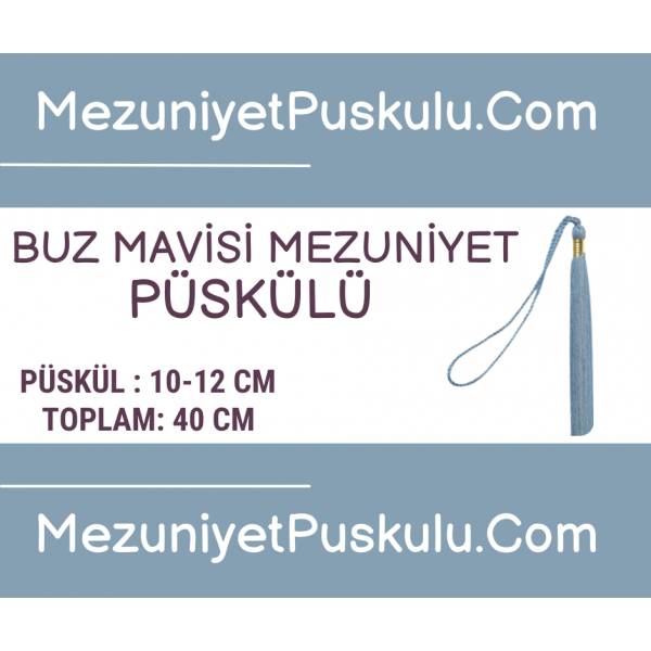 Buz Mavisi Mezuniyet Püskülü